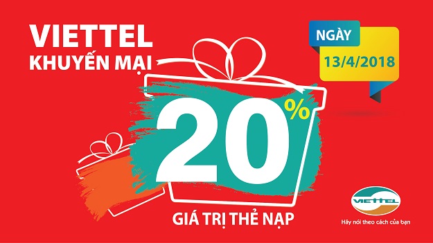 Viettel Bình Dương Khuyến mãi nạp thẻ ngày 13/4/2018